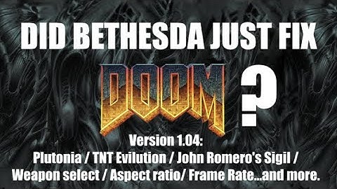 Did Bethesda Just Fix Doom? (PS4)