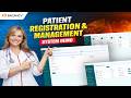 Patient Management System Demo | Patient Registration System & Hospital Management Software- Bacancy