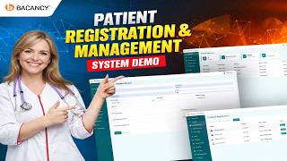 Patient Management System Demo | Patient Registration System &amp; Hospital Management Software- Bacancy