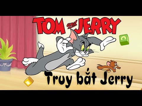 Hướng Dẫn Chơi Game Tom Và Jerry: Truy Bắt Jerry - Game Vui - Youtube