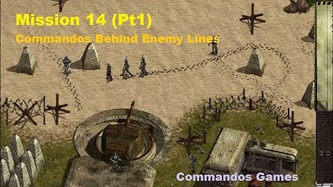 Commandos Behind Enemy Lines  Mission 14 (Pt1): D-Day Kick Off
