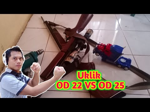 Uklik OD 22 VS OD 25 Apa Keunggulan dan Kekurangan Masing-masing