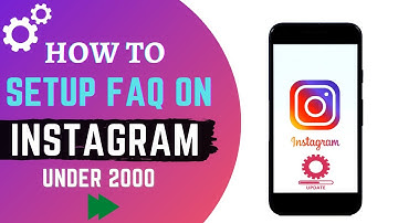 Instagram Frequently Asked Questions | Setup Frequently Asked Questions on Instagram