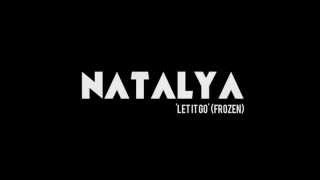 Natalya - Let It Go 'Frozen' (Audio)