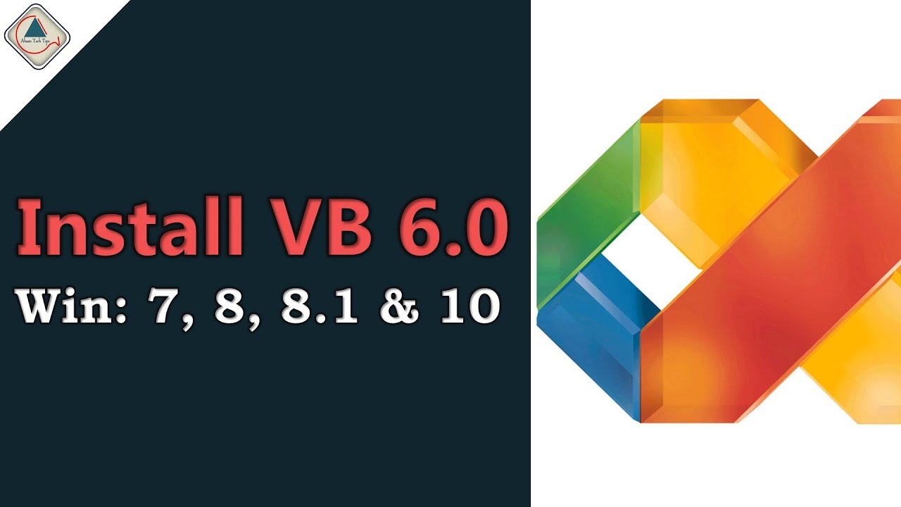 How to Install VB 6.0 in Windows 7/8/8.1/10 OS || Visual Basic || Ahsan ...