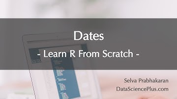 R Tutorial 32: Dates