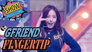 [Comeback Stage] GFRIEND(여자친구) - FINGERTIP,  Show Music core 20170318