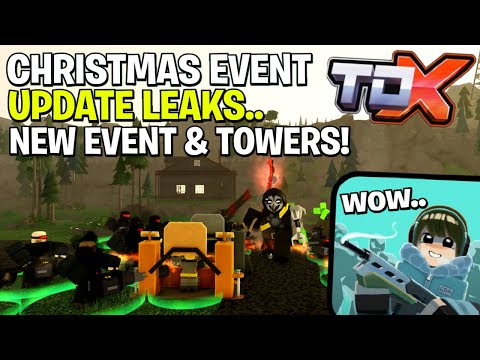 UPCOMING NEW 4 TOWERS!, Tower Defense X