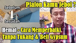 Cara Memperbaiki plafon gypsum Jebol step by step - #plafongypsum, #DIY, #gypsum