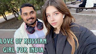 DAILY VLOG-LOVE OF RUSSIAN GIRL FOR INDIA 🇮🇳 | RUSSIAN 🇷🇺 PEOPLES LIKE INDIAN | INDIAN IN RUSSIA