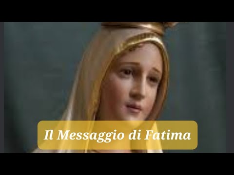 Il Messaggio di Fatima