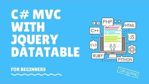 Tutorials on adding a record to your MS SQL Server database using asp.net MVC and jQuery datatable
