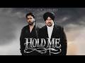 HOLD ME Official Video Veet Baljit Ft Chandra Brar MixSingh Latest Punjabi Songs 2026 HOLD ME Official Video Veet Baljit Ft Chandra Brar MixSingh Latest Punjabi Songs 2026