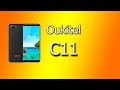 Oukitel C11  обзор, тест.