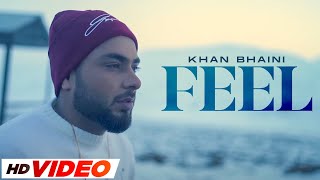 Feel (HD Video)- Khan Bhaini | Elen Simonyan | Syco Style | Latest Punjabi Song 2023 | Speed Records