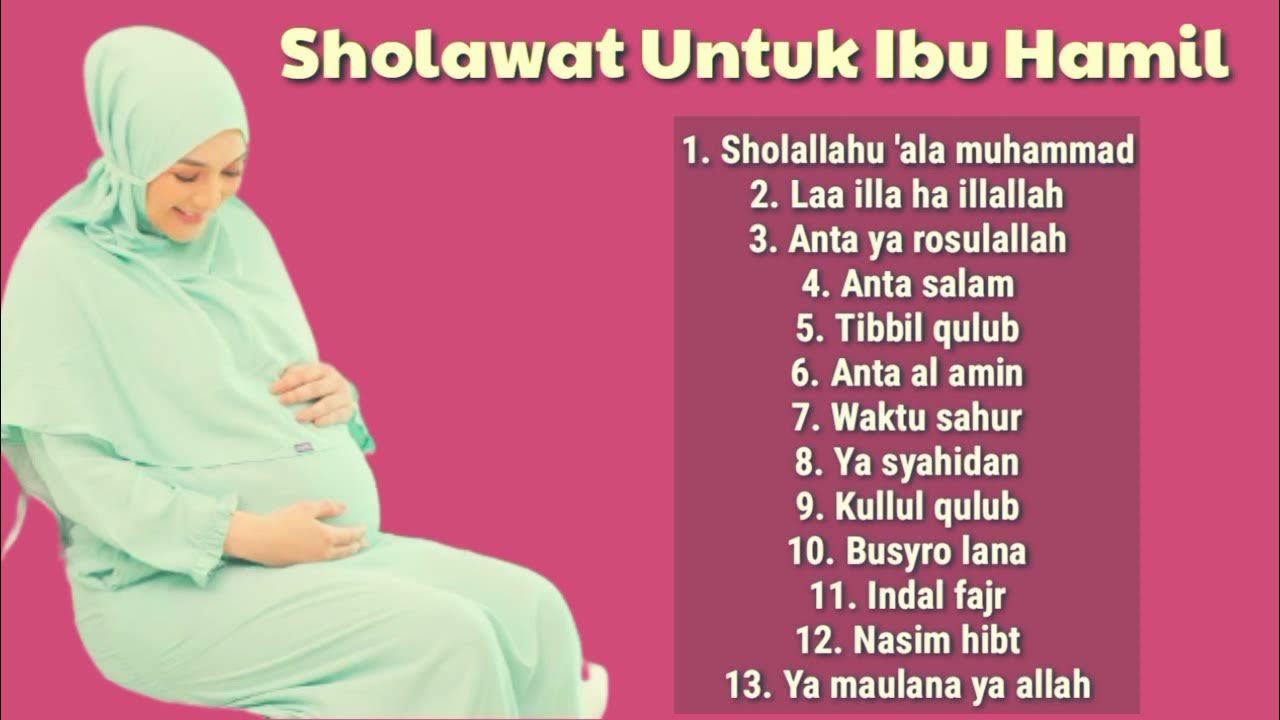 Sholawat untuk ibu hamil | full album sholawat untuk ibu hamil Sholawat untuk ibu hamil | full album sholawat untuk ibu hamil