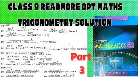 class 9 Readmore publication opt math trigonometry solutions. D.R.simkhada dr simkhada
