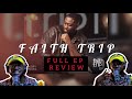 Kofi nuel  faith trip ep review