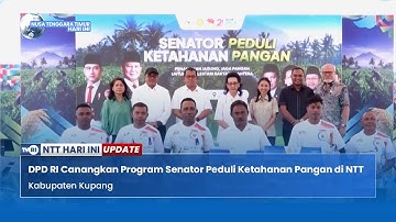 DPD RI Canangkan Program Senator Peduli Ketahanan Pangan di NTT