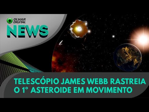 Ao Vivo | Telescópio James Webb rastreia o 1º asteroide em movimento | 25/05/2022 | #OlharDigital