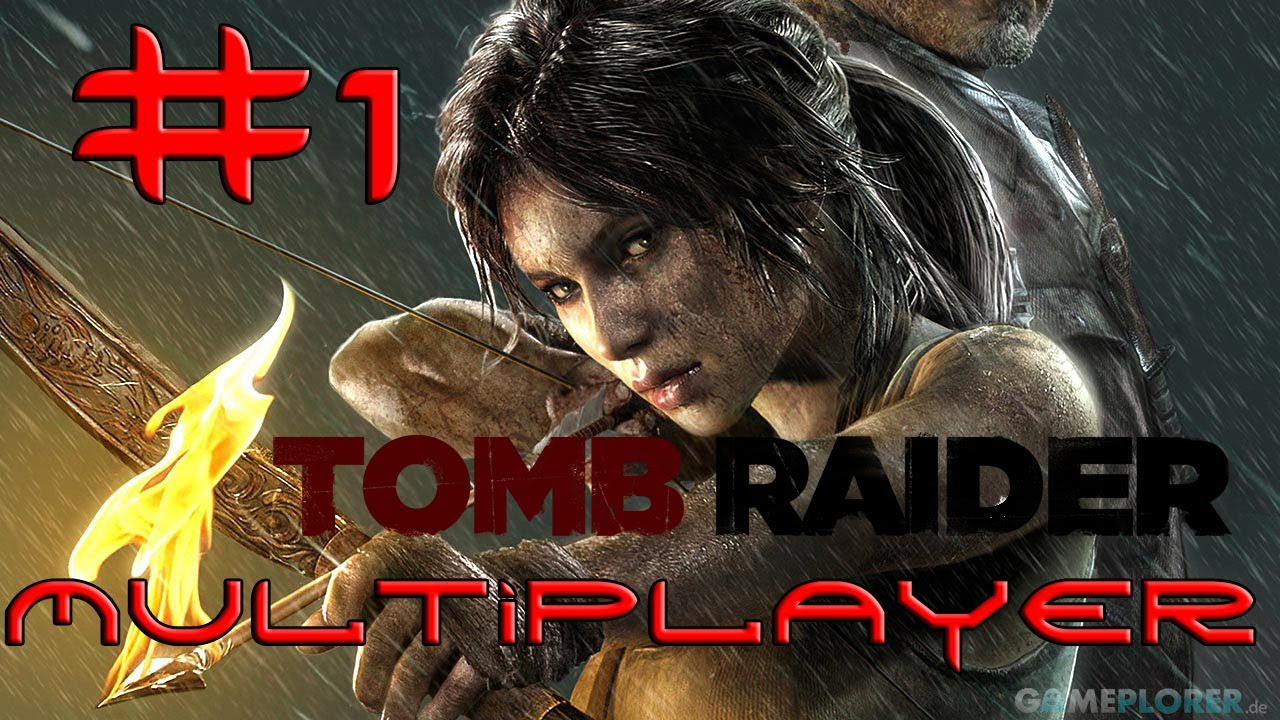 tomb raider multiplayer  Update 2022  Lets Play Tomb Raider Multiplayer Deutsch Part 1 German Walkthrough Gameplay 1080p