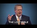 The Lost Bible - Pastor Raymond Woodward