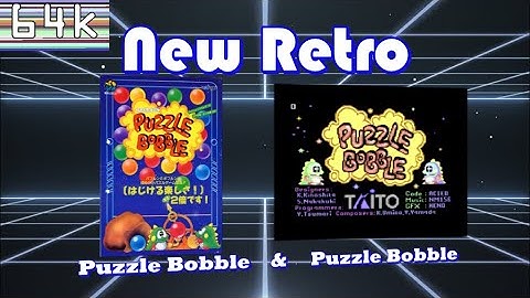 New Retro #32 (Puzzle Bobble [Arcade] & Puzzle Bobble [C64])