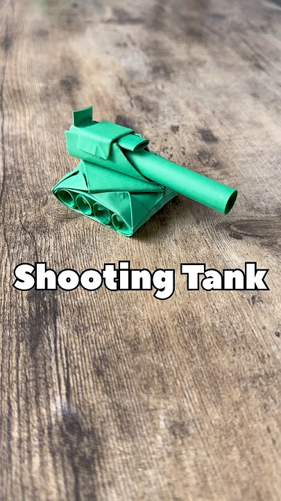 EASY ORIGAMI SHOOTING TANK TUTORIAL | HOW TO MAKE ORIGAMI TANK THAT ACTUALLY SHOOTS STEP BY STEP