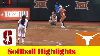 #12 Stanford vs #2 Texas Softball Game Highlights, Feb 24 2024