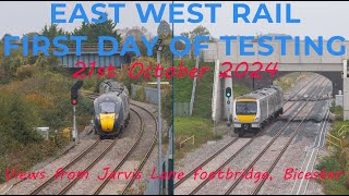 East West Rail - First Day of Testing - 21st October 2024