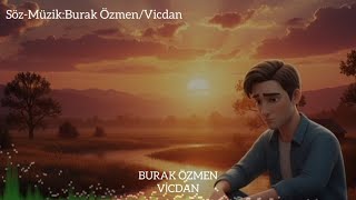 Burak Özmen - Vicdanofficial Audio - Türkçe Modern Arabesk