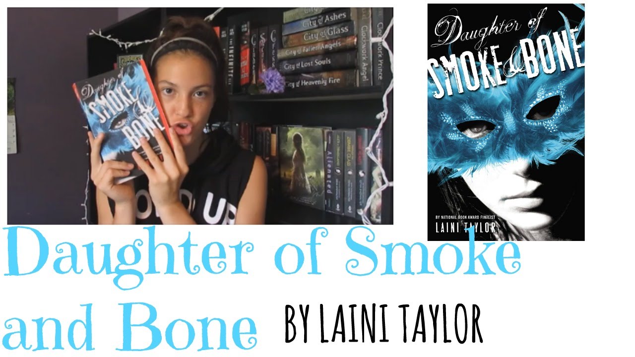 Daughter of Smoke and Bone || BOOK REVIEW & BOOK DISCUSSION - YouTube