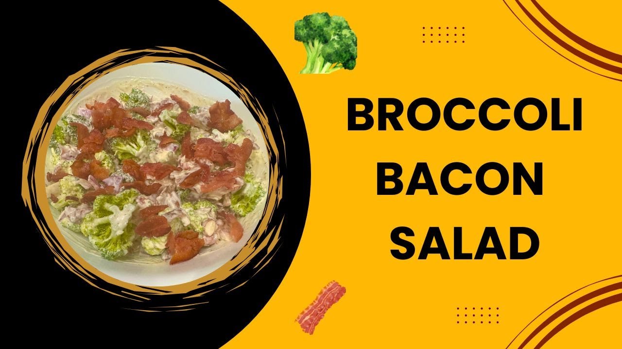 Broccoli Bacon Salad - Broccoli Salad