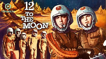 12 To The Moon | Sci-Fi | Full Movie