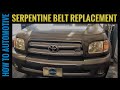 How to Replace the Serpentine Belt on a 2000-2009 Toyota Tundra