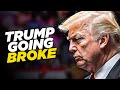 Financial Expert Says Trump Is Closer To Bankruptcy Than You Think