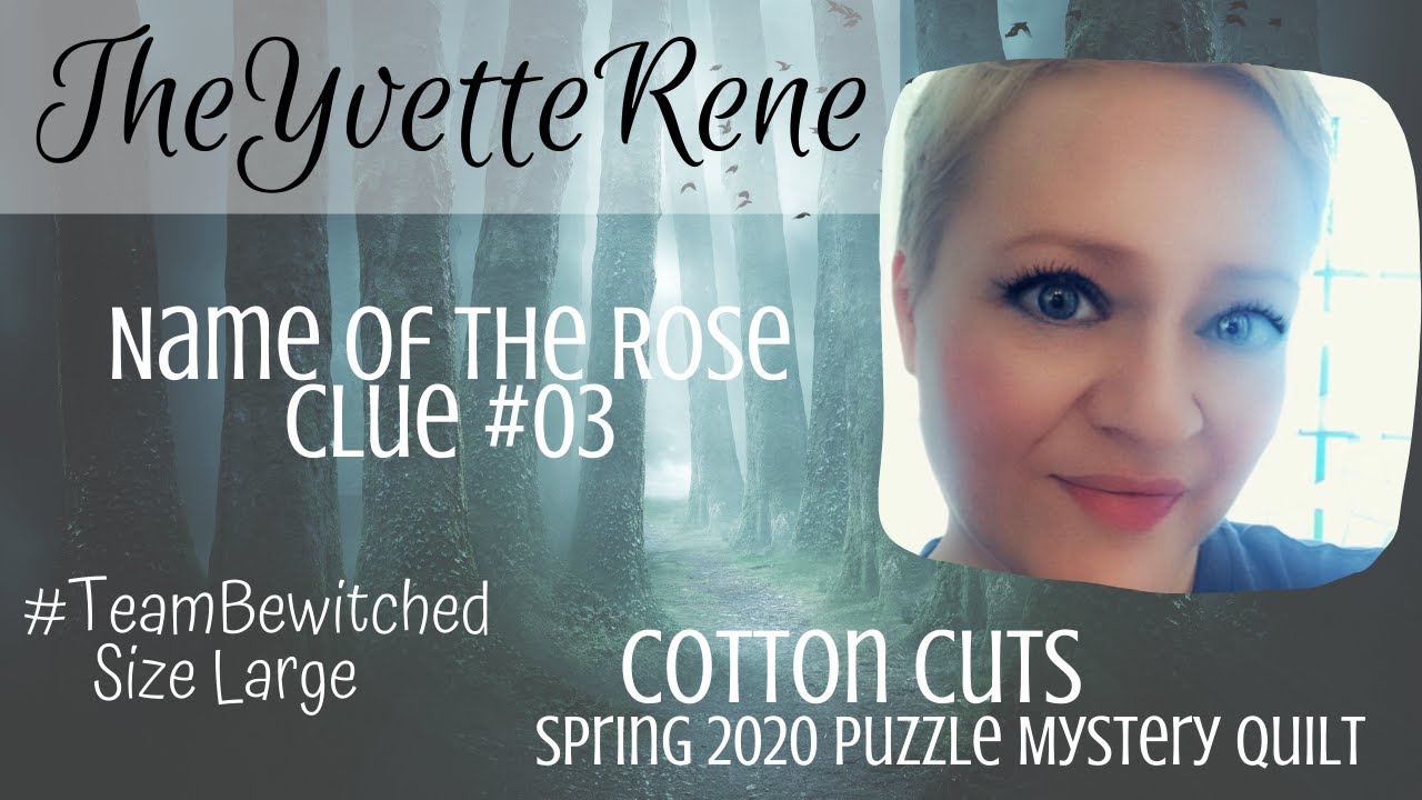 SEWALONG | Large Bewitched Clue 03 | Cotton Cuts 2020 Spring PMQ Name ...