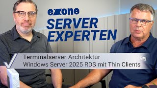 Terminalserver Architektur - Windows Server 2025 RDS mit Thin Clients
