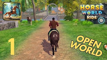 Horse World Ride Gameplay Walkthrough Tutorial - Android #1
