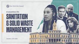 LIVE: Watch "Oversight - DSNY’s Initiatives to Address Street Cleanliness," Hosted by the Committ…