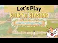 Let's Play Story of Seasons: A Wonderful Life - Part 1