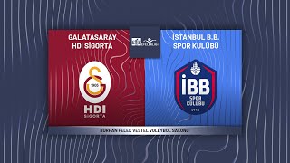 GALATASARAY HDI SİGORTA - İBB SPOR KULÜBÜ SMS Grup Efeler Ligi