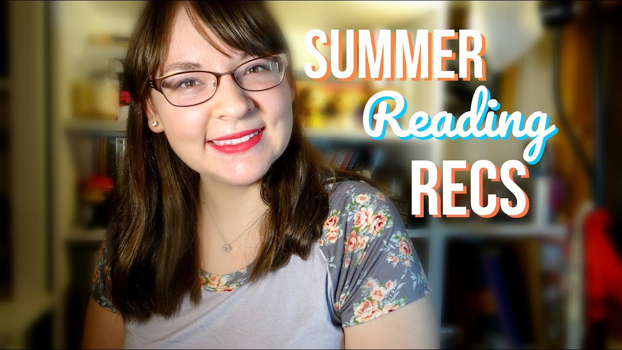 Summer Reading Recommendations | 2017