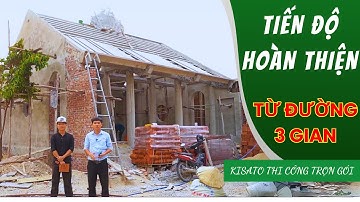 Tiến Độ Hoàn Thiện Các Hạng Mục Trong Mẫu Từ Đường 3 Gian Đẹp Tại Hoàng Mai, Nghệ An | Kisato