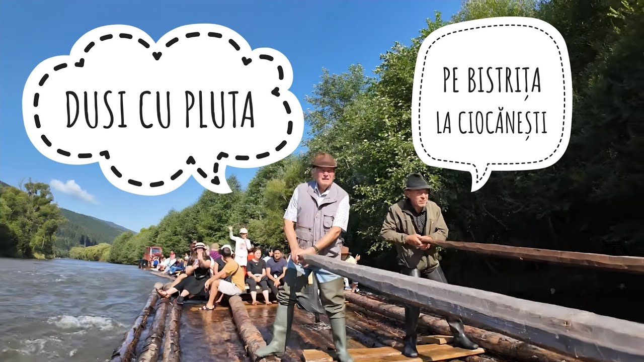 Cu Pluta pe Bistrița la Ciocănești 🛶 Ajungem sus la Stana din Muntii Suhard ⛰️🐑🎶