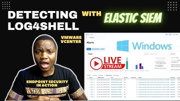 Attack and Detect: Log4shell (reverse shell) vs VMware VCenter (on windows) vs Elastic SIEM!