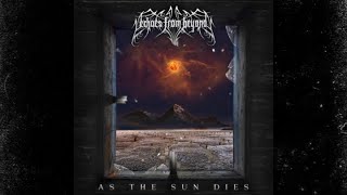 Echoes from Beyond - As the Sun Dies (Full Album) 2023