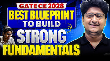 How to Start GATE 2028 Civil Engineering Preparation from 1st Year? | Complete Blueprint