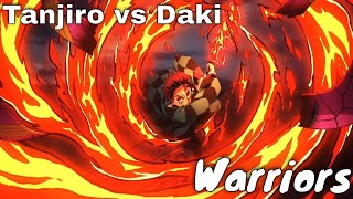 Demon Slayer Amv Warriors Tanjiro Vs Daki Toxic Mates