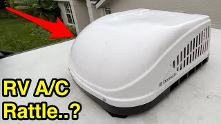 Fixed: loud RV AC rattling noise